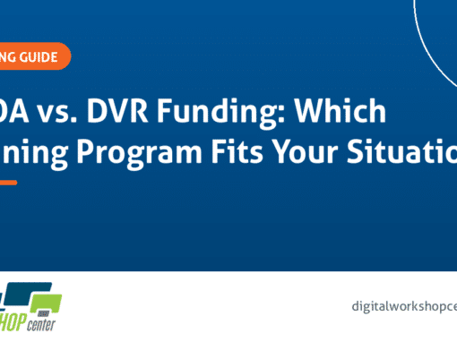 WIOA vs. DVR Funding: Which Training Program Fits Your Situation?
