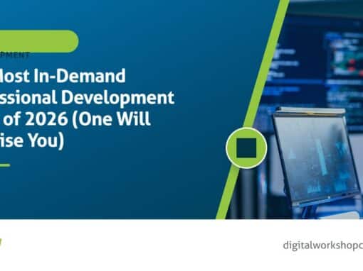 The Most In-Demand Professional Development Skills of 2026 (One Will Surprise You)